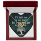 Interlocking Hearts Necklace:I'll Hold You In My Heart