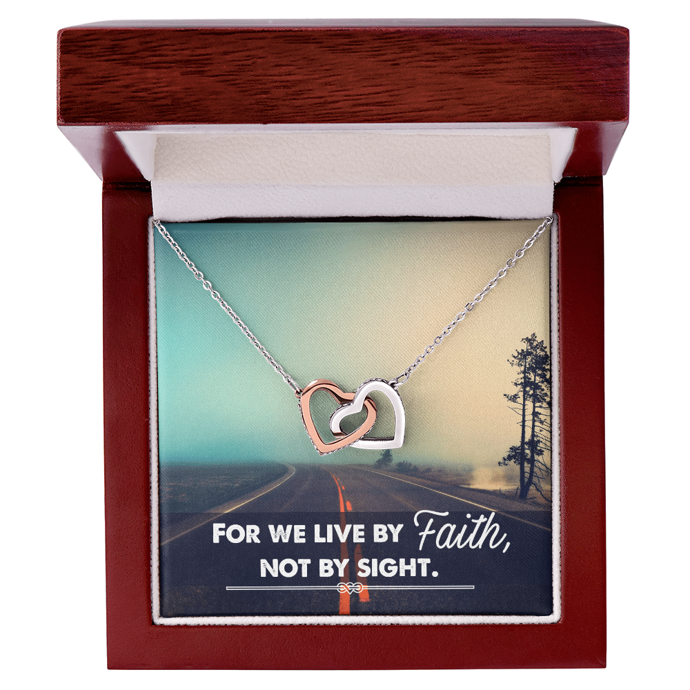Interlocking Hearts Necklace :For We Live By Faith Not By Sight