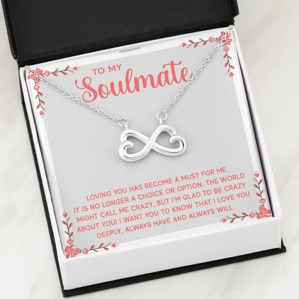 Endless Love Necklace: To My Soulmate I L'm Glad To Be Crazy About You