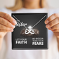 Endless Love Necklace: Sister -Bigger Than your Fears