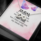 Endless Love Necklace: Mom- I Have Love For You My Whole Life