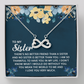 Endless Love Necklace:To My Sister