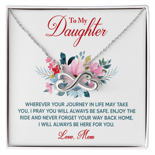 Endless Love Necklace: To My Daughter