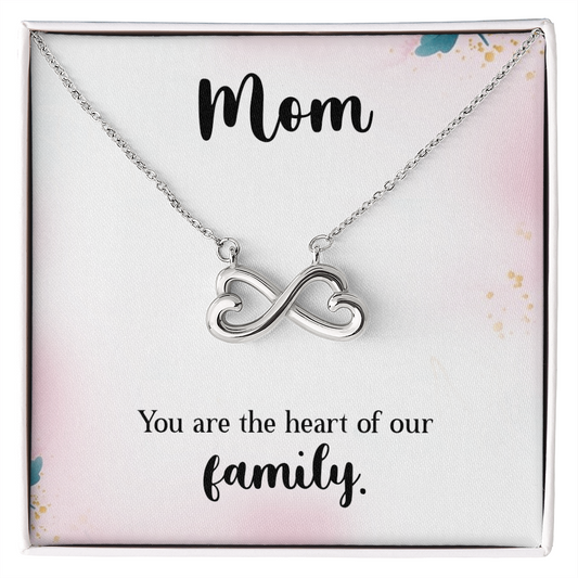 Endless Love Necklace: Mom : You Are The Heart Of This Family