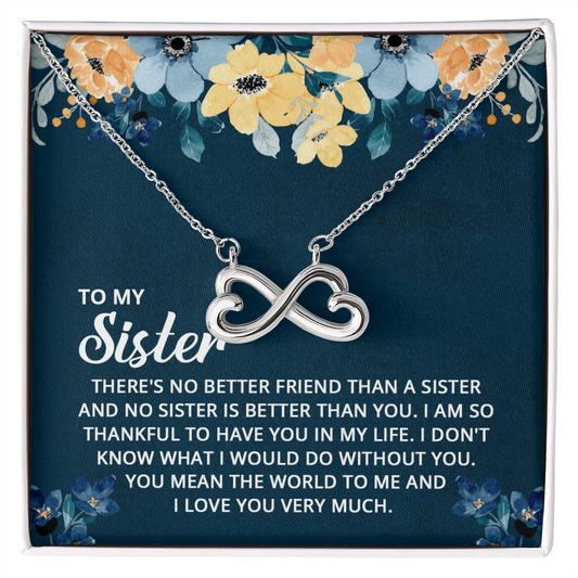 Endless Love Necklace:To My Sister