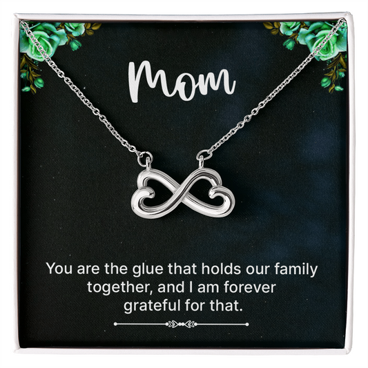 Endless Love Necklace : Mom- You Are The Glue