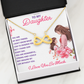 Endless Love Necklace:Daughter - You Are My Best Friend