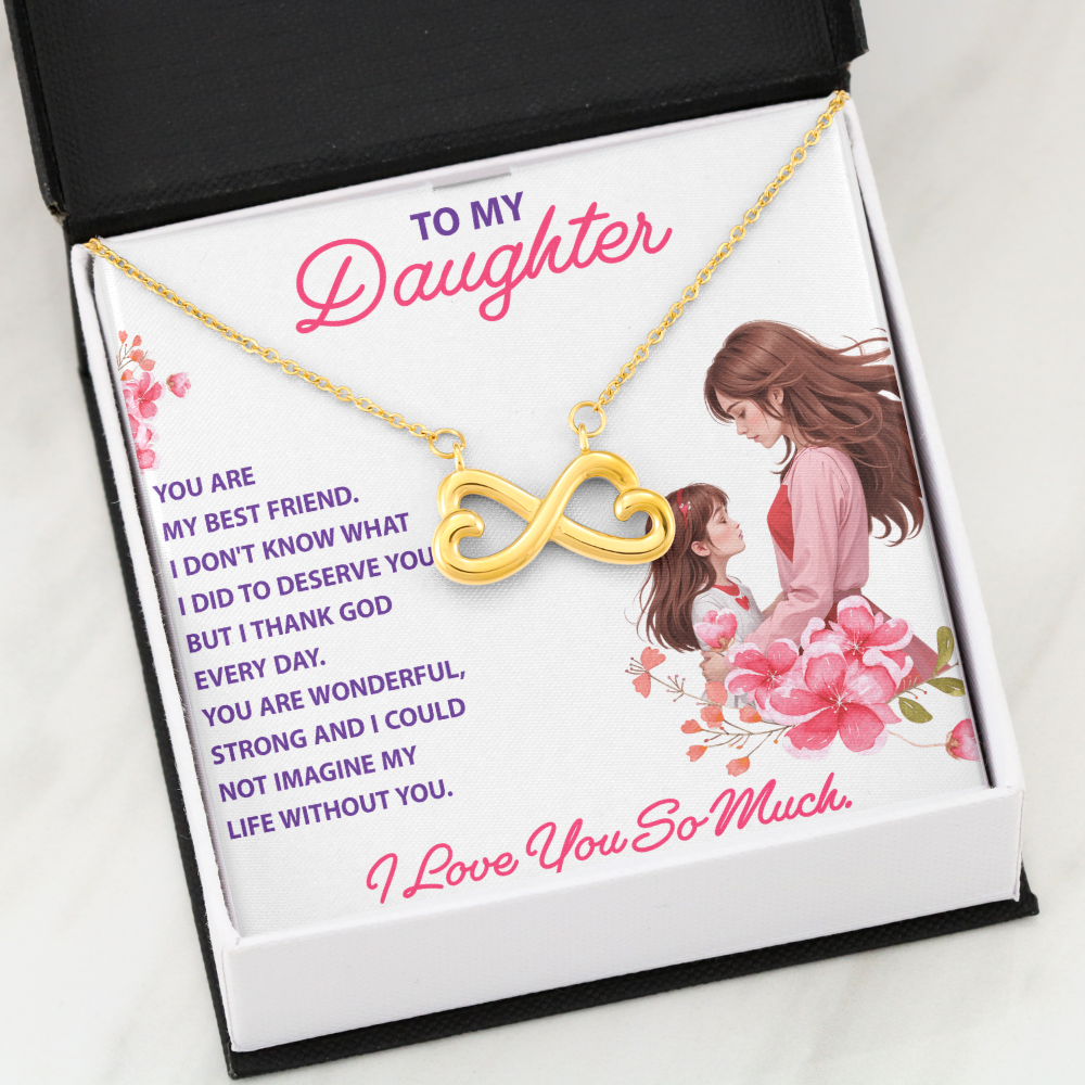 Endless Love Necklace:Daughter - You Are My Best Friend