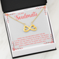 Endless Love Necklace: To My Soulmate I L'm Glad To Be Crazy About You