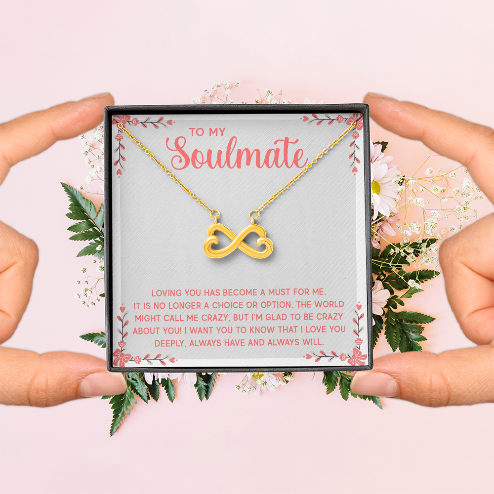 Endless Love Necklace: To My Soulmate I L'm Glad To Be Crazy About You