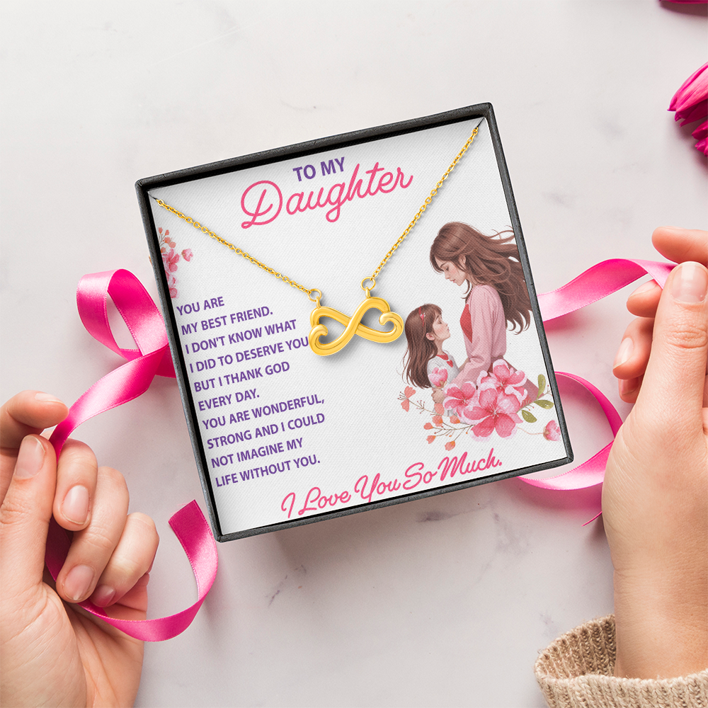 Endless Love Necklace:Daughter - You Are My Best Friend
