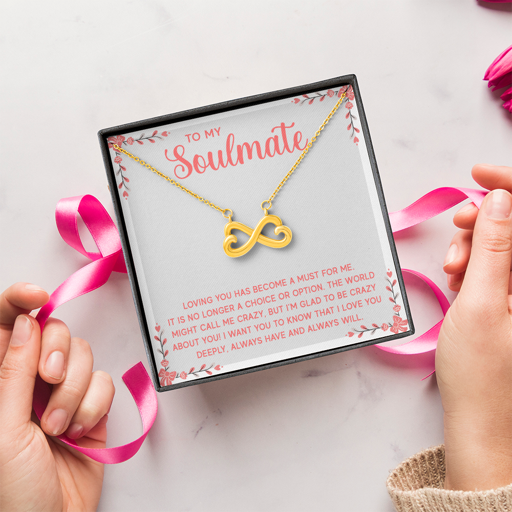 Endless Love Necklace: To My Soulmate I L'm Glad To Be Crazy About You