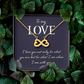 Endless Love Necklace: To My Love