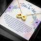 Endless Love Necklace: To My Sister -In-Law You Mean Way More To Me