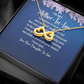Endless Love Necklace:To My Mother -In-Law