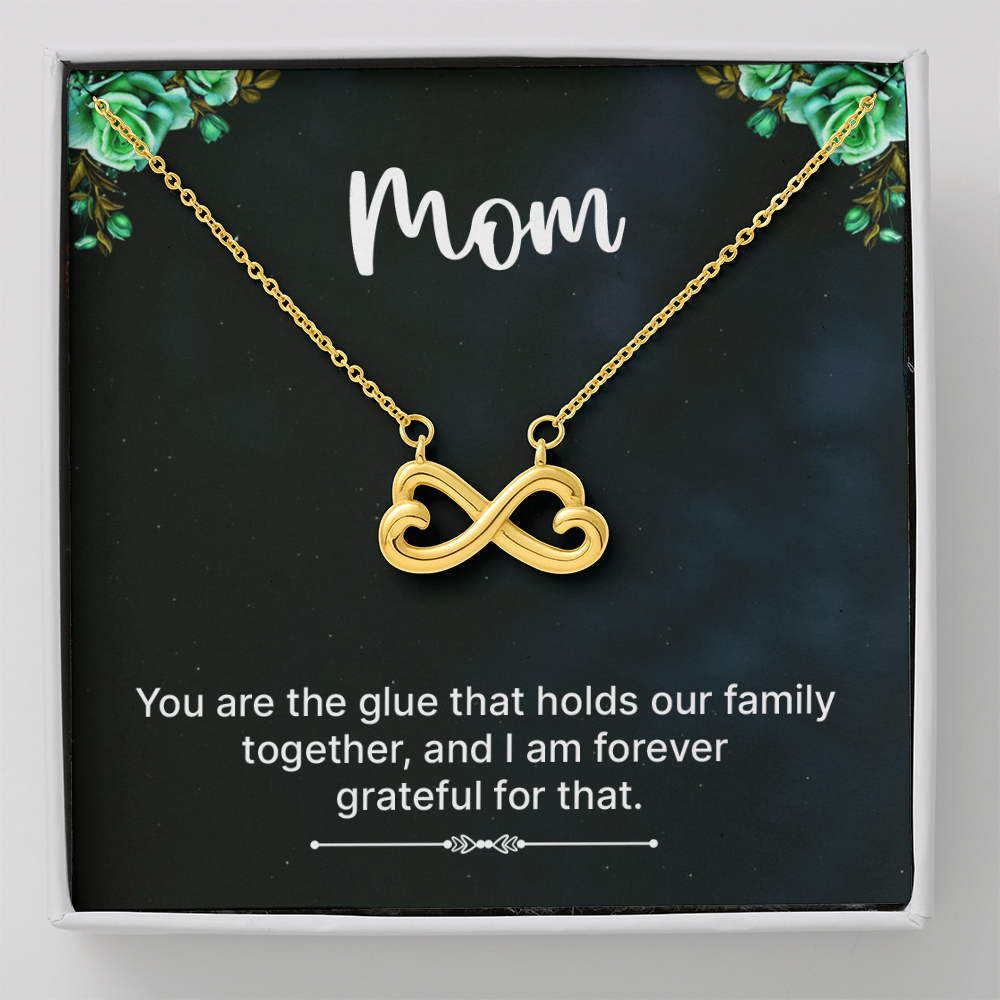 Endless Love Necklace : Mom- You Are The Glue
