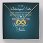 Endless Love Necklace:To My Unbiological Sister