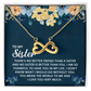 Endless Love Necklace:To My Sister