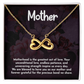 Endless Love Necklace: Mother - Motherhood Is The Greatest Act of Love