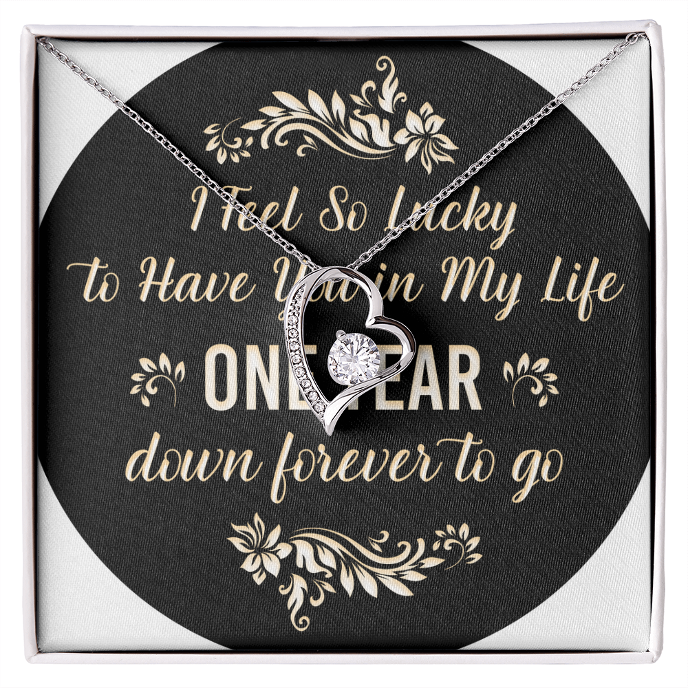 Forever Love Necklace : I Feel So Lucky 1 Year