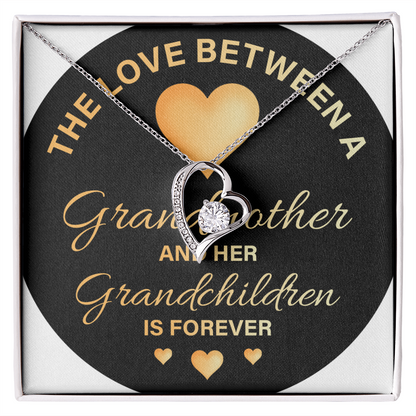 Forever Love Necklace: The Love Between A Grandmother