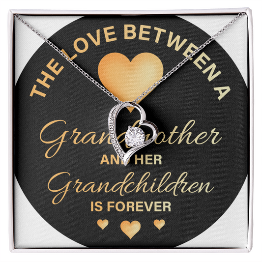 Forever Love Necklace: The Love Between A Grandmother
