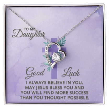 Forever Love Necklace: To My Daughter Good Luck