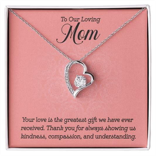 Forever Love Necklace:To Our Loving Mom