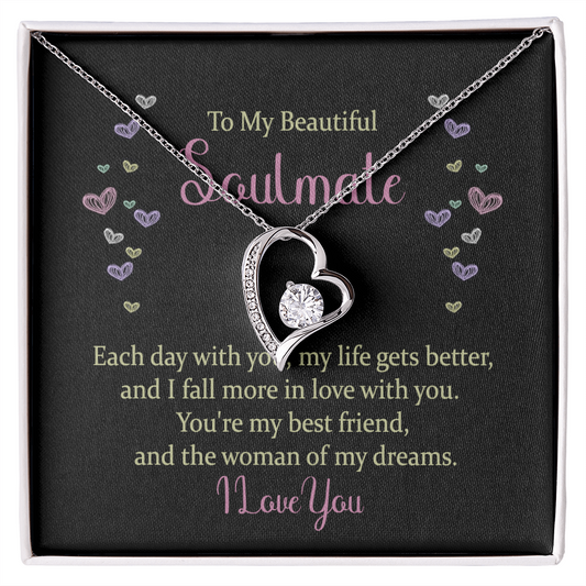 Forever Love Necklace: To My Beautiful Soulmate I Love You