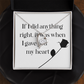 Forever Love Necklace: If I Did Anything Right