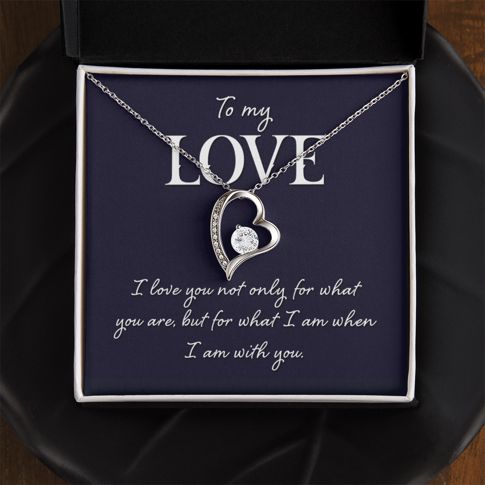 Forever Love Necklace:To My Love I Am With You