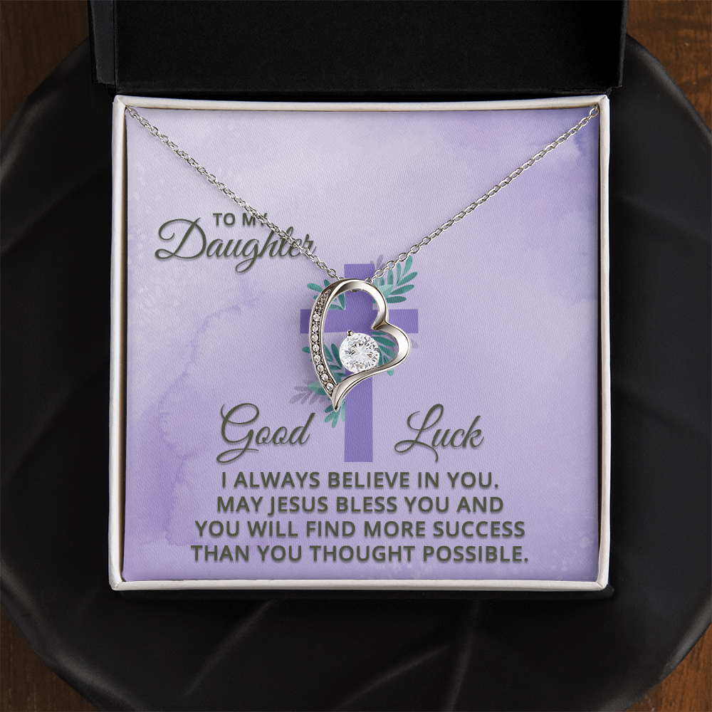 Forever Love Necklace: To My Daughter Good Luck