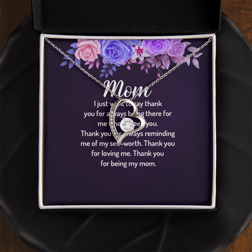 Forever Love Necklace: Mom I Just Want To Say Thank You