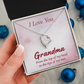 Forever Love Necklace : I Love You Grandma