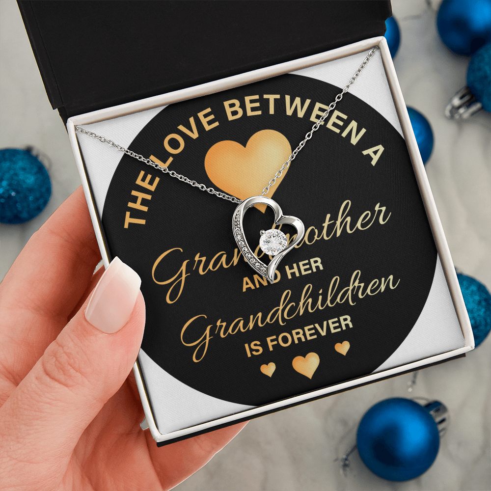 Forever Love Necklace: The Love Between A Grandmother