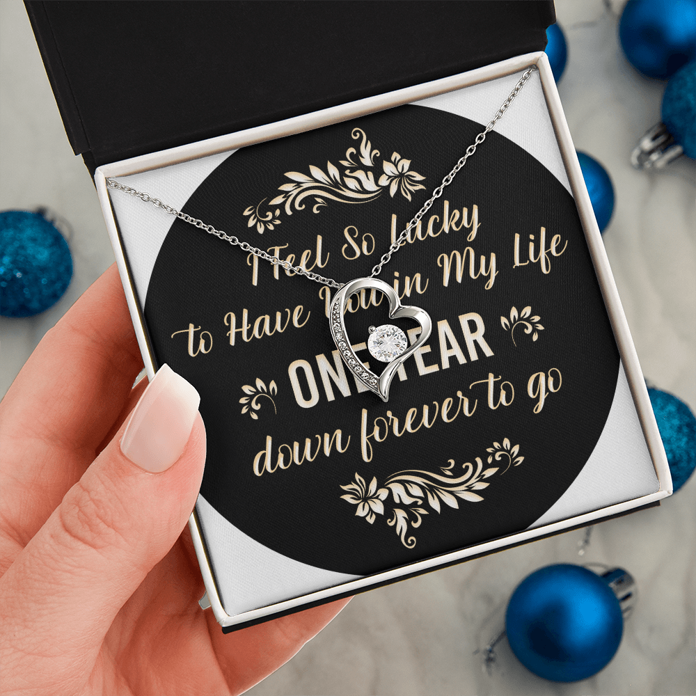 Forever Love Necklace : I Feel So Lucky 1 Year