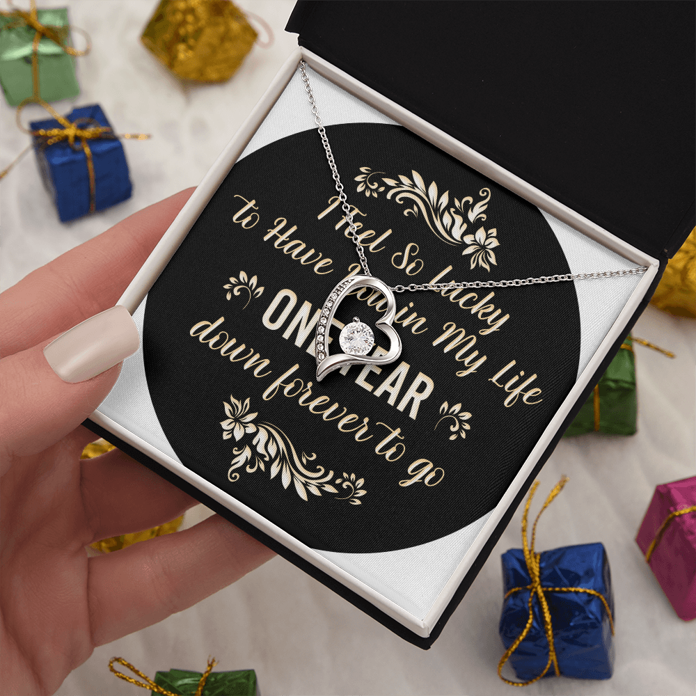 Forever Love Necklace : I Feel So Lucky 1 Year