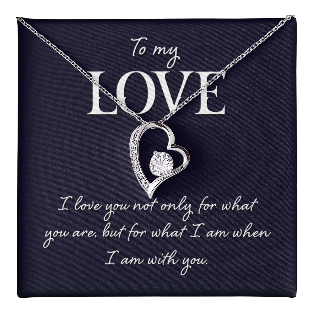 Forever Love Necklace:To My Love I Am With You