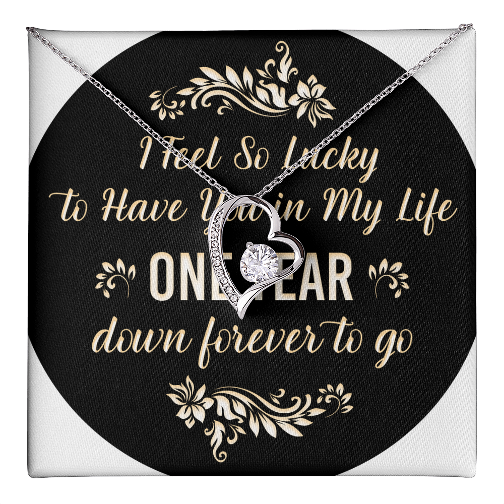 Forever Love Necklace : I Feel So Lucky 1 Year