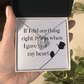 Forever Love Necklace: If I Did Anything Right