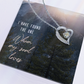 Forever Love Necklace:I Have Found The One