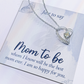 Forever Love Necklace:Just To Say Mom To Be