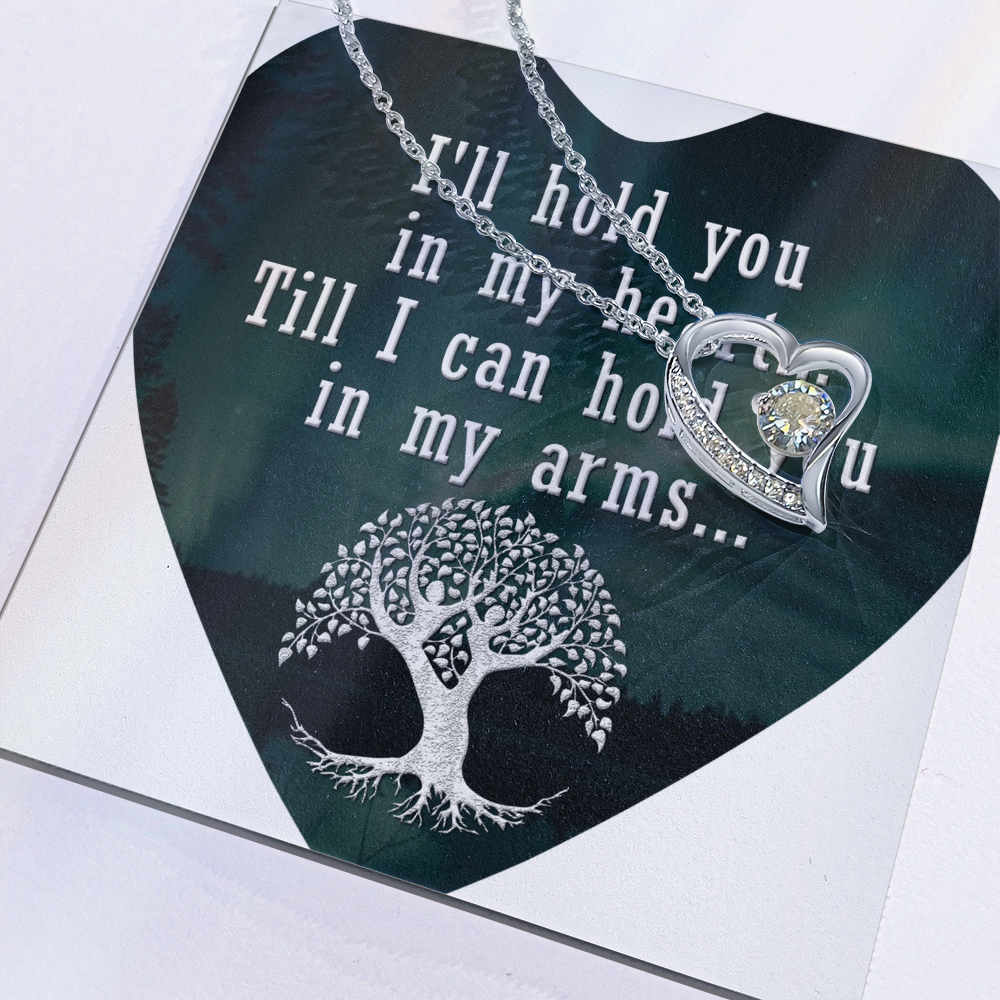 Forever Love Necklace:I'll Hold You In My Heart