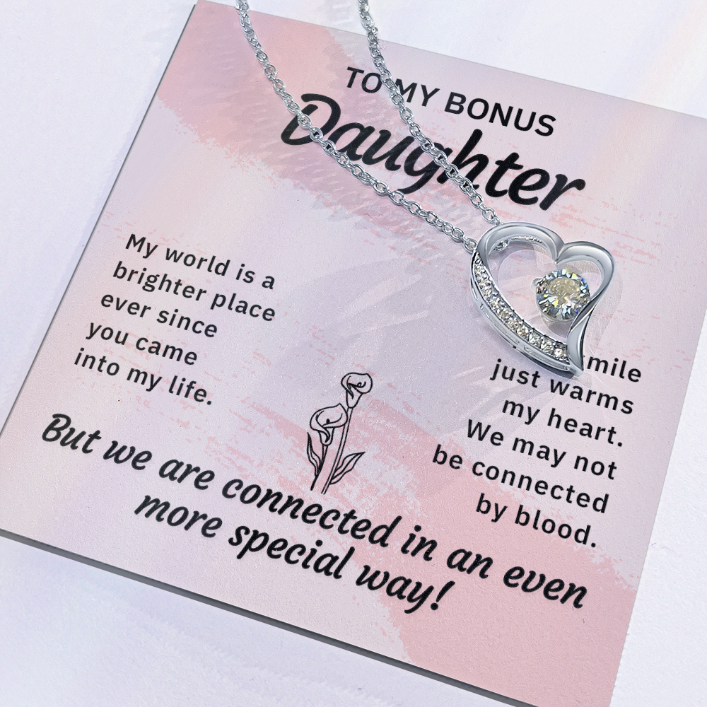 Forever Love Necklace:To My Bonus Daughter