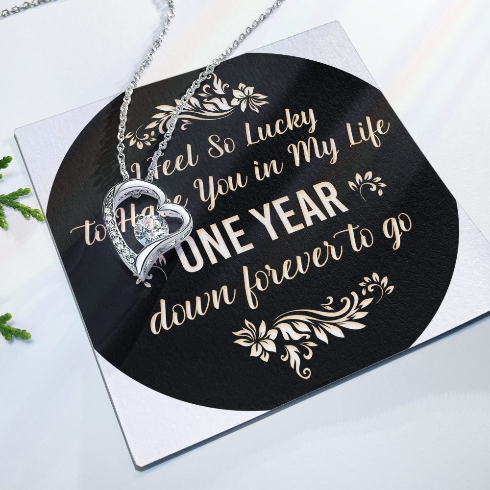 Forever Love Necklace : I Feel So Lucky 1 Year