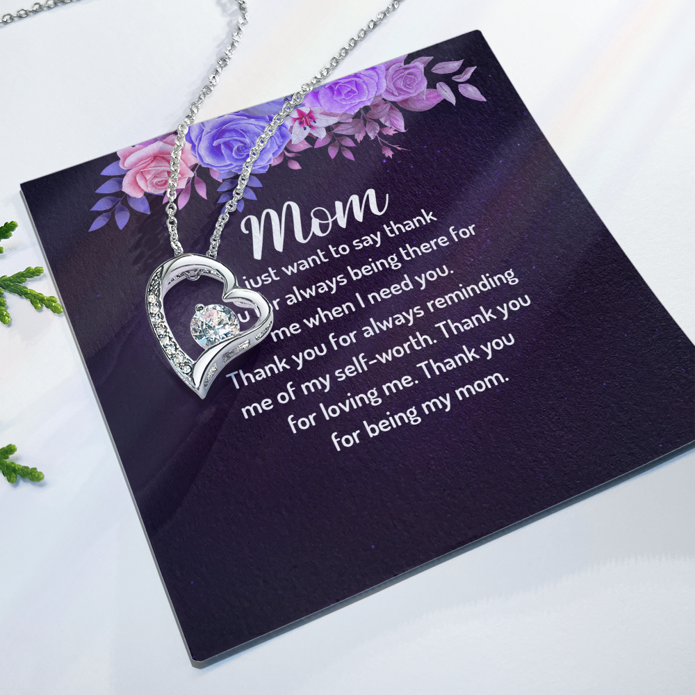 Forever Love Necklace: Mom I Just Want To Say Thank You