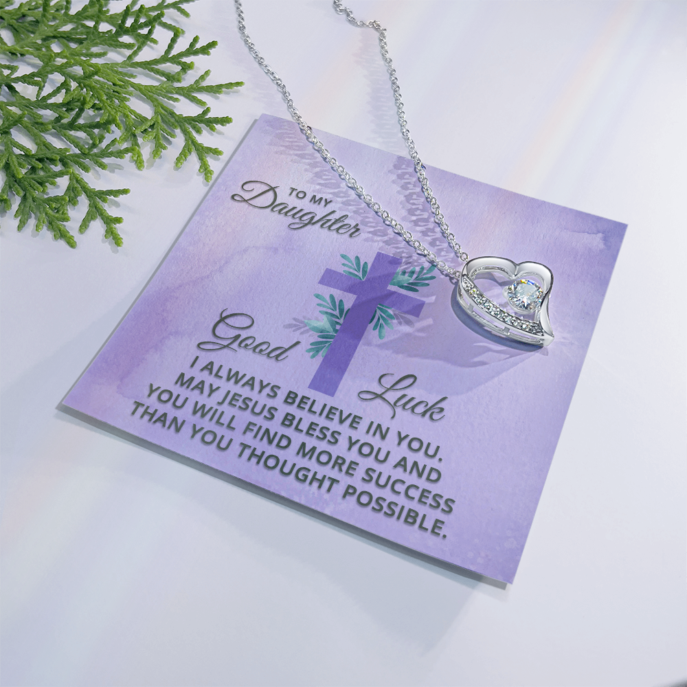 Forever Love Necklace: To My Daughter Good Luck