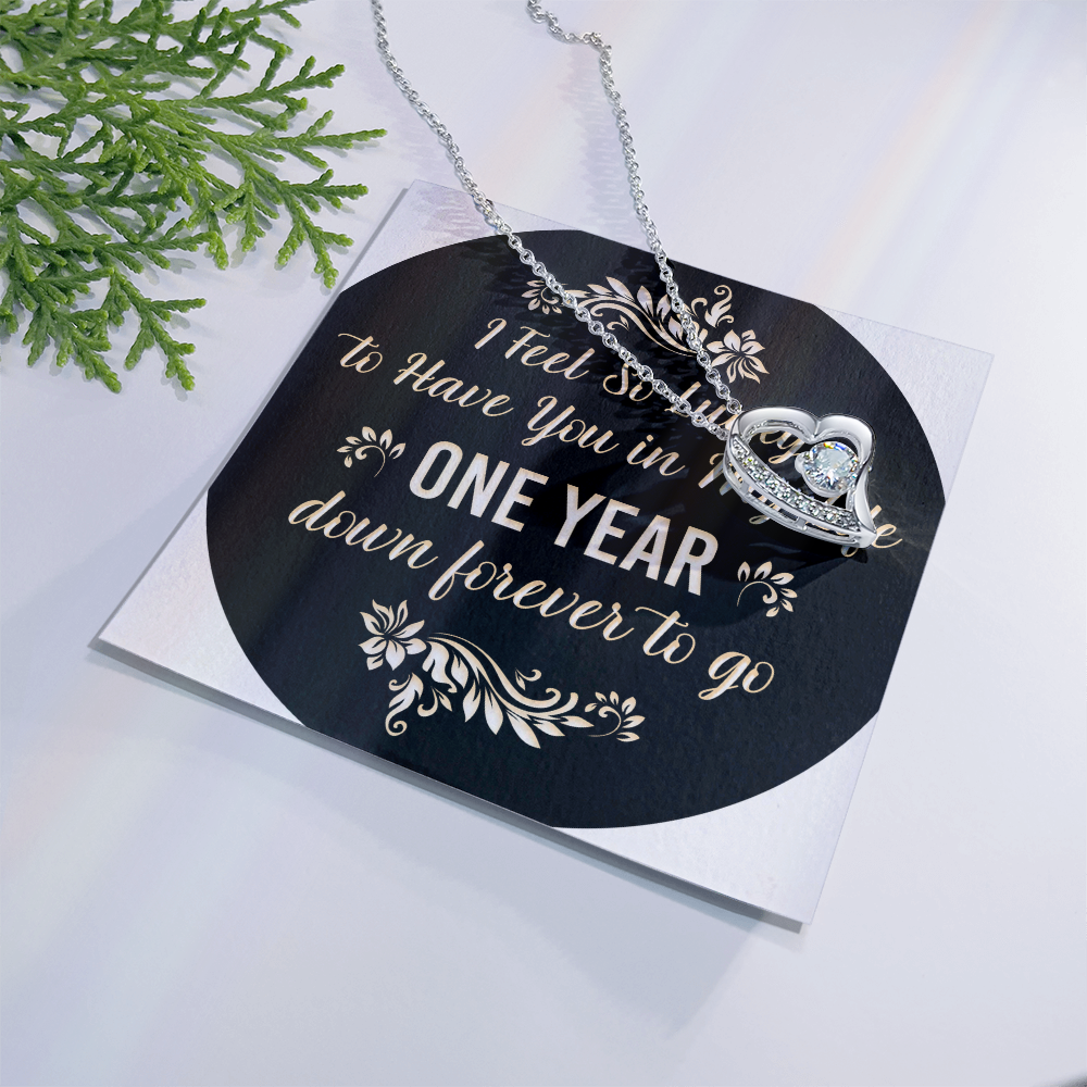 Forever Love Necklace : I Feel So Lucky 1 Year
