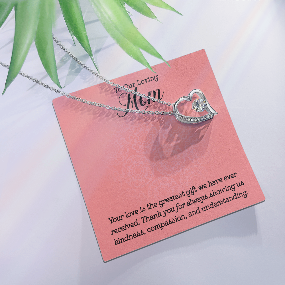 Forever Love Necklace:To Our Loving Mom