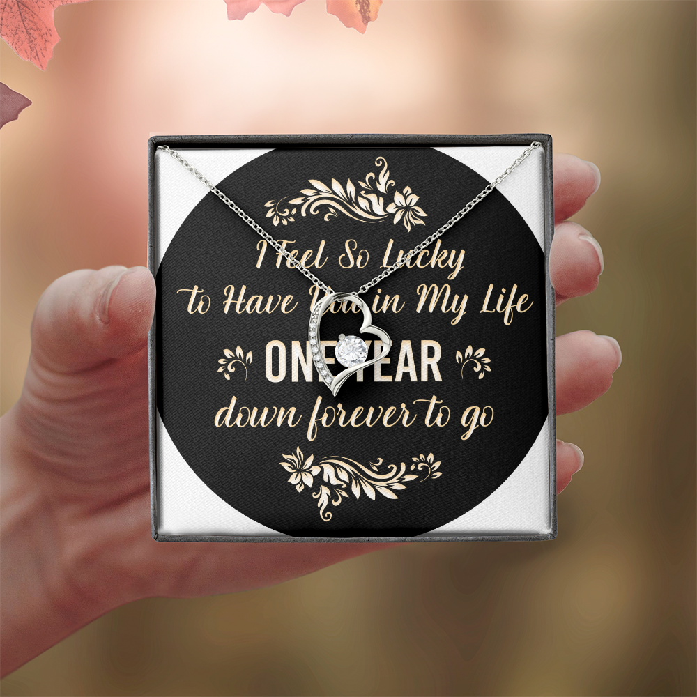 Forever Love Necklace : I Feel So Lucky 1 Year